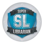 Super Librarian staff badge