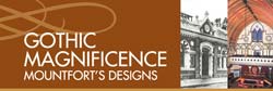 Gothic Magnificence Mountforts Designs