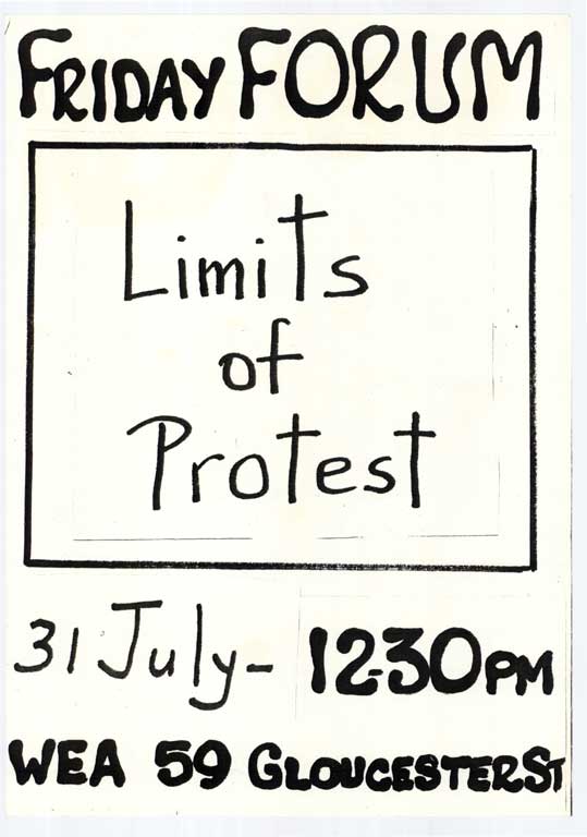 Friday Forum, Limits of Protest.