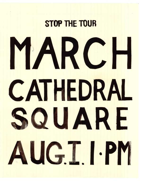 Stop the Tour. March Cathedral Square.