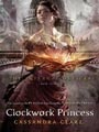 book Cover - Clockwork Princess. 