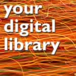 Your digital library