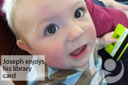 Joesph enjoys his library card