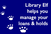 Library Elf helps you manage you loans and holds