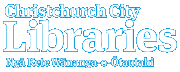 Christchurch City Libraries | Ngā Kete Wānanga-o-Ōtautahi