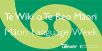 Te Wiki o te Reo Māori - Māori Language Week banner 
