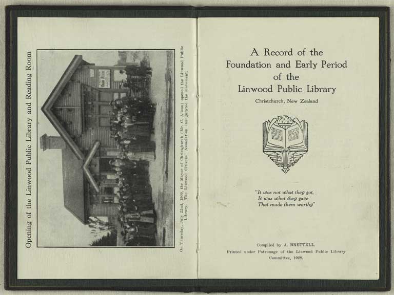 Image of A record of the foundation and early period of the Linwood Public Library, Christchurch, New Zealand / compiled by A. Brettell. 1928