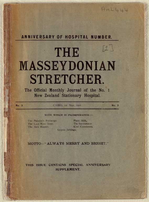 Image of The Masseydonian stretcher; the official monthly journal of the No. 1 New Zealand Stationary Hospital, Cairo, May 1916 1 May 1916
