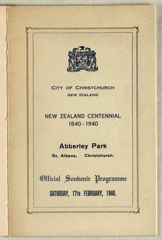 Image of Abberley Park, St. Albans, Christchurch : official souvenir programme, Saturday, 17th February, 1940. 1940